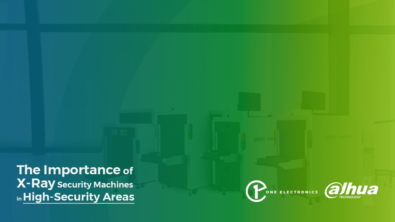 The Importance of X-Ray Security Machines in High-Security Areas - One Electronics Egypt